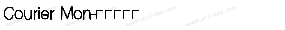 Courier Mon字体转换